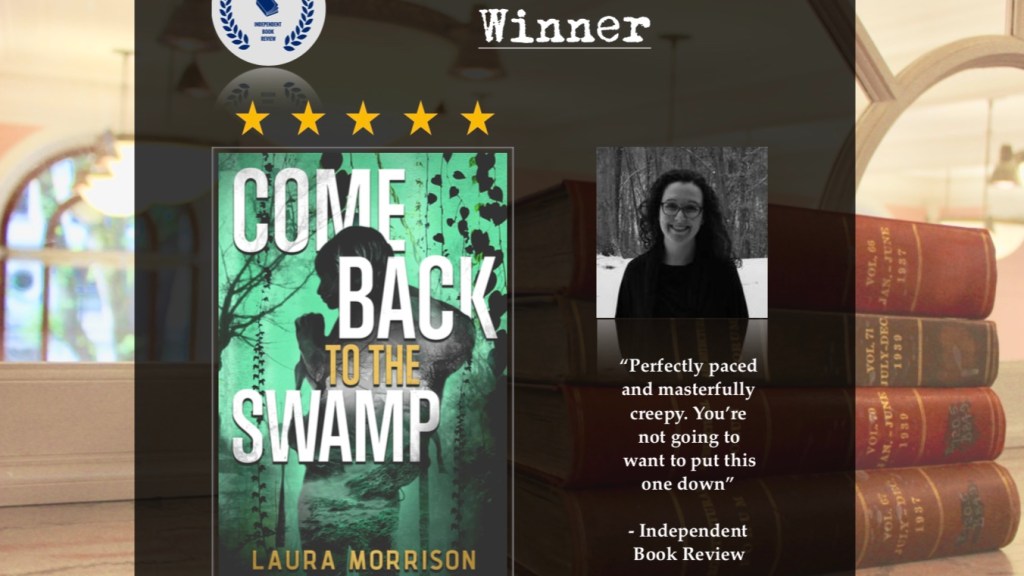 This is the book of the month announcement for Laura Morrison's Come Back to the Swamp.