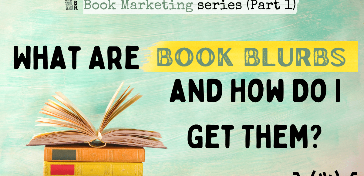 IBR book marketing tips about book blurbs