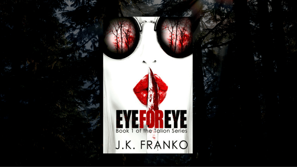 This is the featured photo for Eye for Eye by JK Franko, as reviewed by Independent Book Review