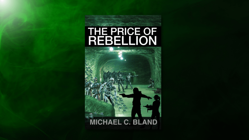 The Price of Rebellion Michael C. Bland featured book review